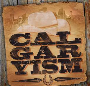 Calgaryism Stampede Theme